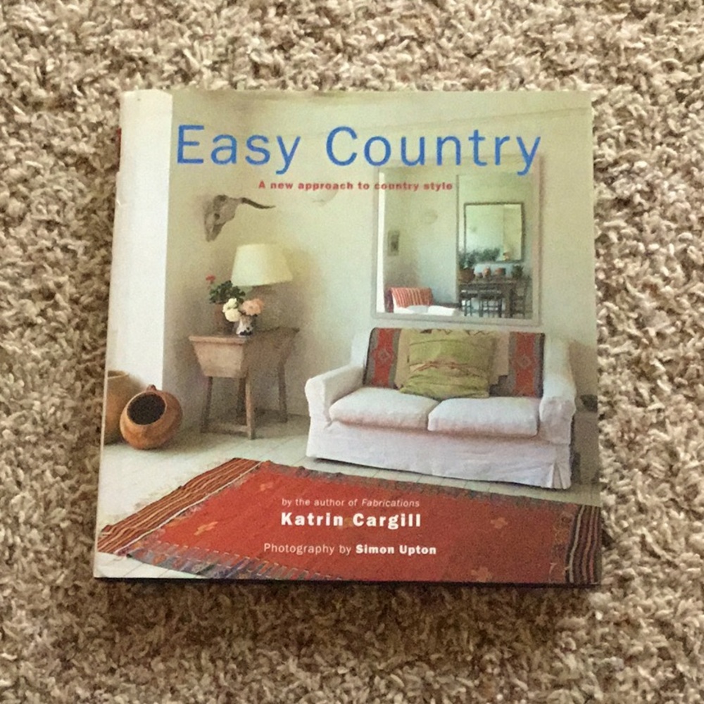 Easy Country: A New Approach to Country Style